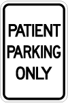 ar-147 pateint parking only signs